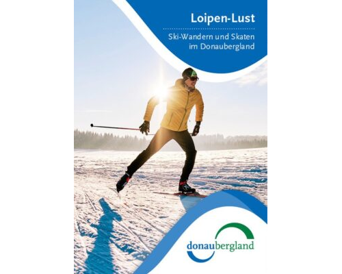 Cover-Bild zur Loipen-Lust, Ski-Wandern und Skaten im Donaubergland.